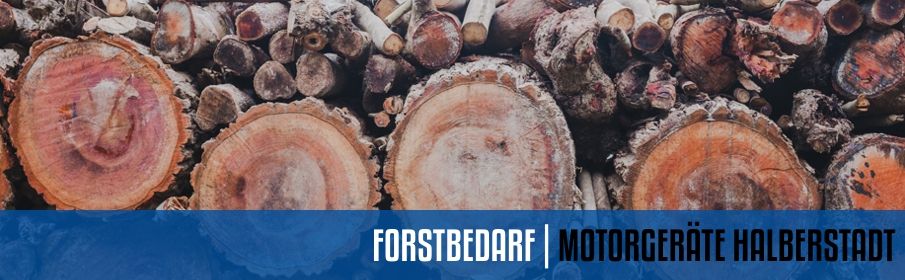 FORSTBEDARF | MOTORGERÄTE HALBERSTADT